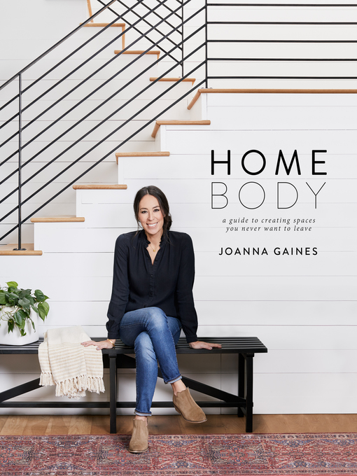 Title details for Homebody by Joanna Gaines - Wait list